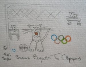 Read more about the article My Cat Boycotts The Olympics © ~ by Katrina Curtiss 7.26.21