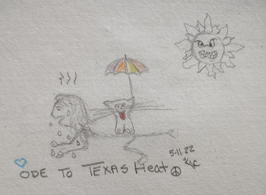 Read more about the article Ode To Texas Heat ~ by Katrina Curtiss ~ 5.11.2022