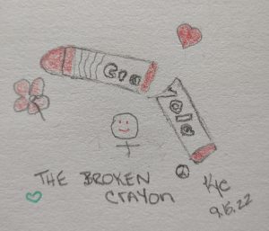 Read more about the article The Broken Crayon by Katrina Curtiss ~ 9.15.2022